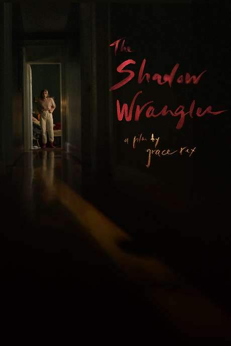 The Shadow Wrangler